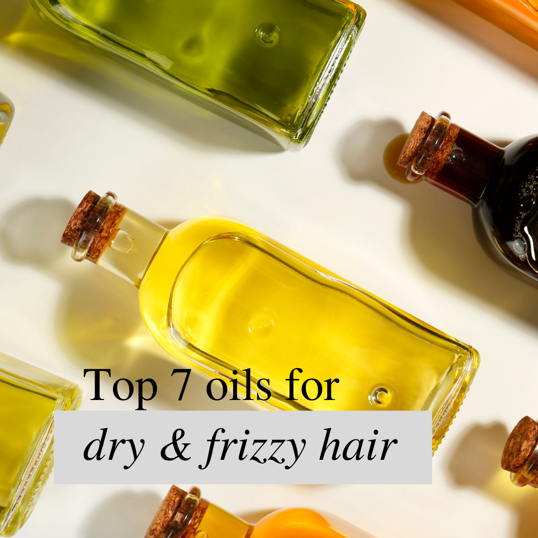 Top 7 Oils for Dry & Frizzy Hair – Expert Choice