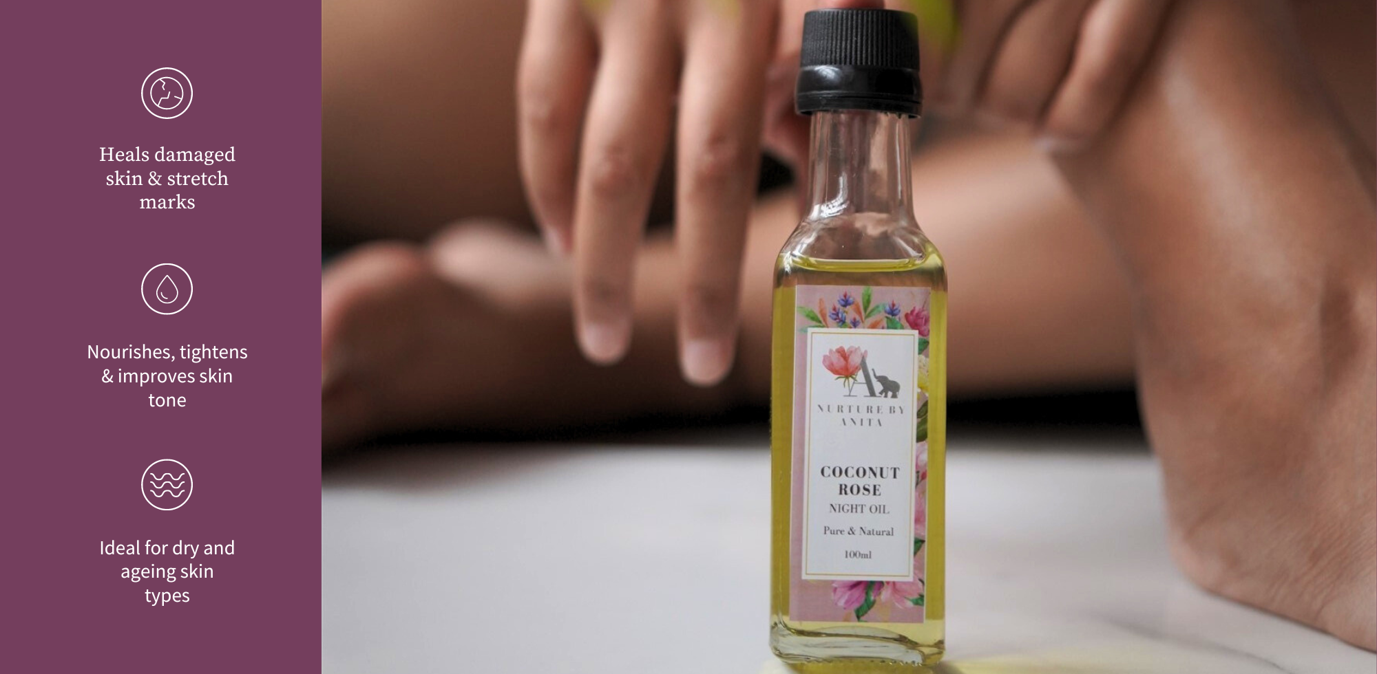 Heals damaged skin, reduces tendency and appearance of stretch marks, tightens & tones dry ageing skin